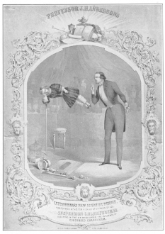 “Suspension Chloriforeene,” as presented by Anderson and
his son, from a lithograph used by him on his return from the Continent,
December, 1848. From the Harry Houdini Collection.