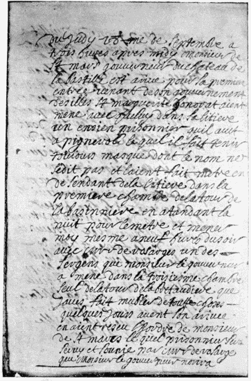 Note in Du Junca’s Journal regarding the entrance to the
Bastille (September 18, 1698) of the Man in the Iron Mask.