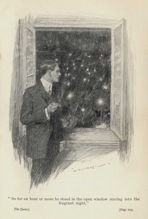 "So for an hour or more he stood in the open window staring into the fragrant night."