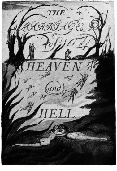 Title of Blake’s “Marriage of Heaven and Hell”