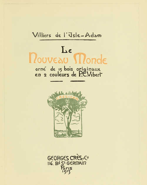 TITLE-PAGE DESIGNED BY P. E. VIBERT, FOR MM. GEORGES
CRÈS ET CIE