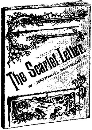 No. 1. The Scarlet Letter. By Nathaniel Hawthorne.