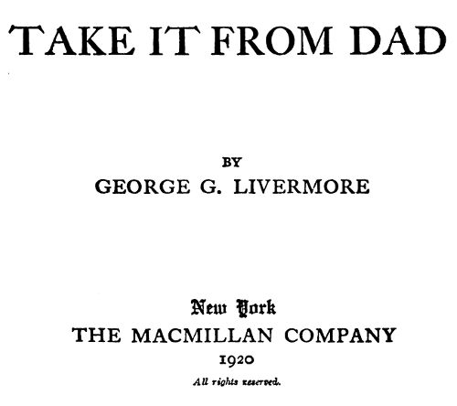 Title page for 'Take It From Dad'