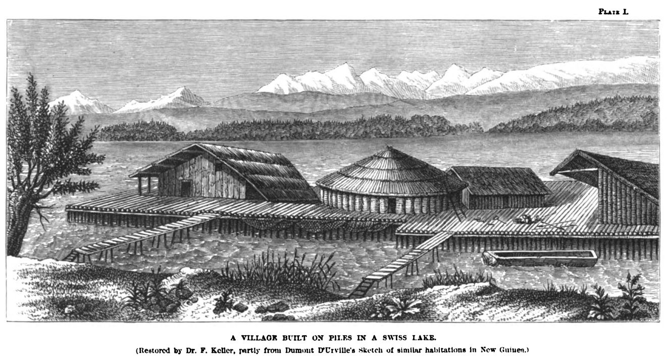 Plate 1. A Village Built on Piles in A Swiss Lake 