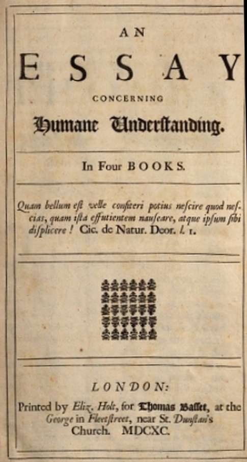 An Essay Concerning Humane Understanding Volume I By John Locke