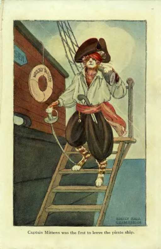 Captain Mittens was the first to leave the pirate ship. Captain Mittens was the first to leave the pirate ship.