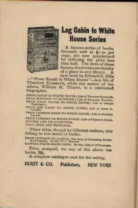 Log Cabin to White House Series