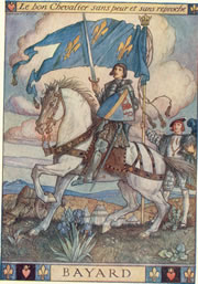 BAYARD: Le bon Chevalier sans peur
et sans reproche