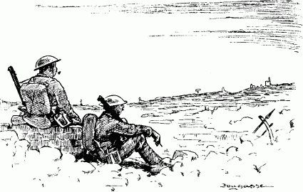 FIRST CONTEMPTIBLE: "D'you remember halting here on the retreat, George?"
SECOND DITTO: "Can't call it to mind, somehow. Was it that little village in
the wood there down by the river, or was it that place with the cathedral and all them factories?