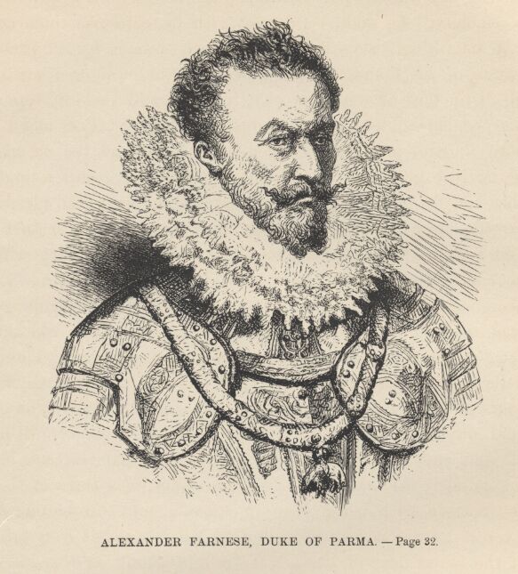 Alexander Farnese, Duke of Parma——32 
