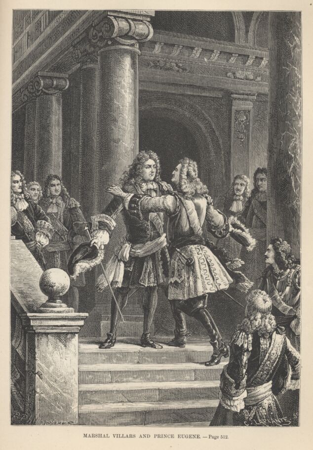Marshal Villars and Prince Eugene——512 