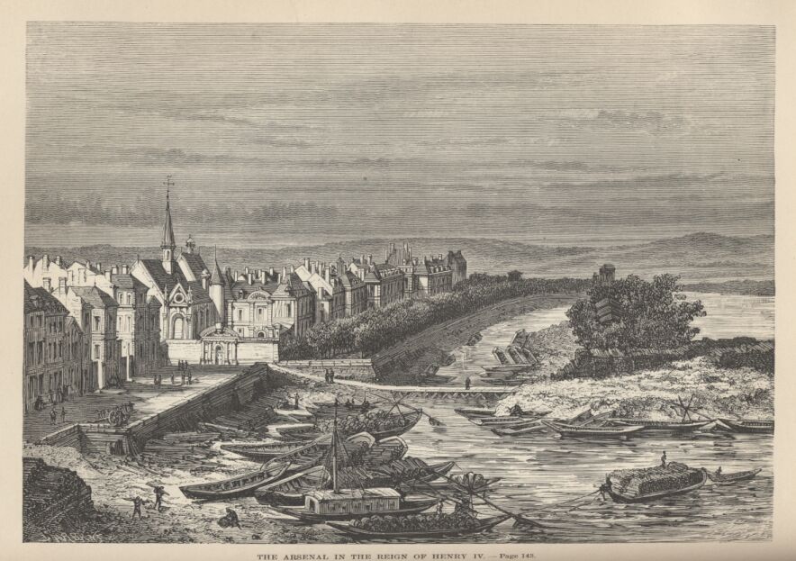 The Arsenal in the Reign of Henry IV.&mdash;&mdash;143 