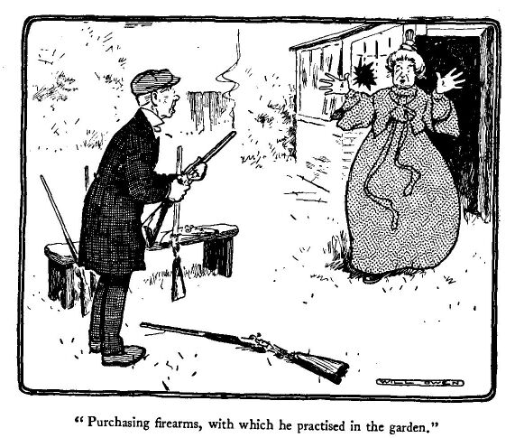 'purchasing Firearms, With Which he Practised in The
Garden.'
