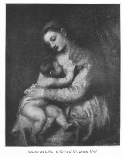 Madonna and Child. Collection of Mr. Ludwig Mond.