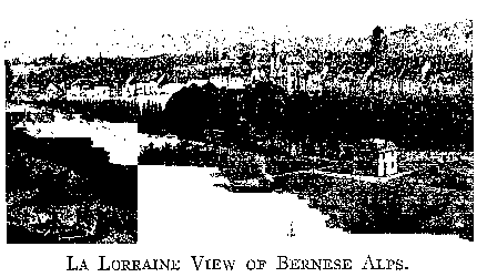 LA LORRAINE VIEW OF BERNESE ALPS.