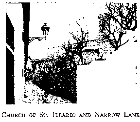 CHURCH OF ST. ILLARIO AND NARROW LANE.