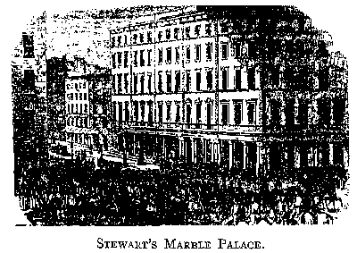 STEWART'S MARBLE PALACE.