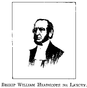 BISHOP WILLIAM HEATHCOTE DE LANCEY.