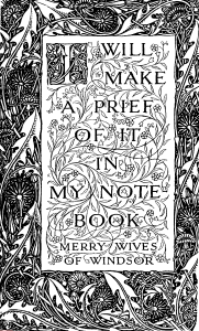 I WILL MAKE A PRIEF OF IT IN MY NOTE-BOOK MERRY WIVES OF WINDSOR