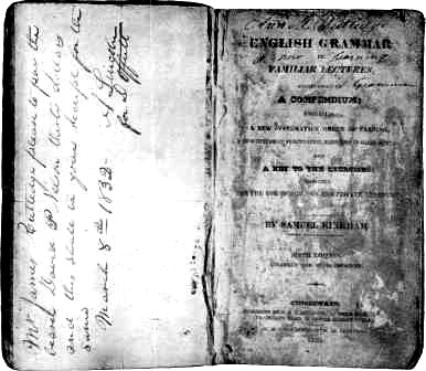 THE KIRKHAM'S GRAMMAR USED BY LINCOLN AT NEW SALEM.