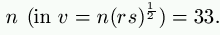 n\ (\text{in}\ v = n (r s)^\frac{1}{2}) = 33.