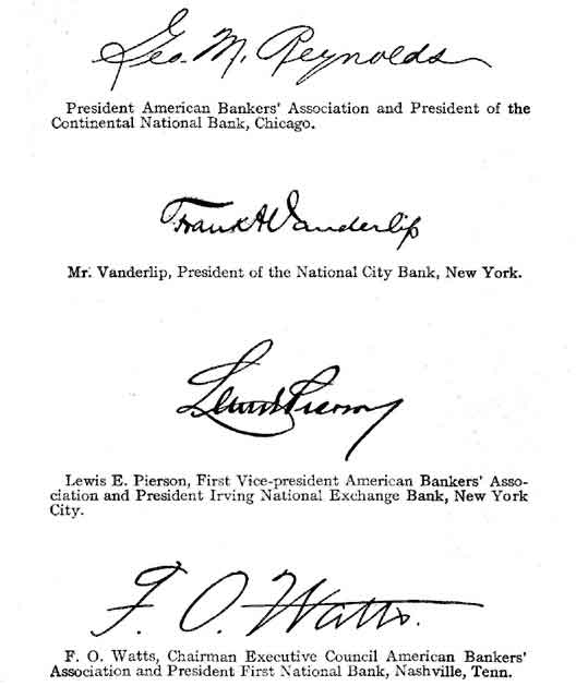Signatures of best known men in the banking world of the United States.