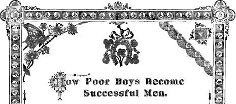 How Poor Boys Become Successful Men