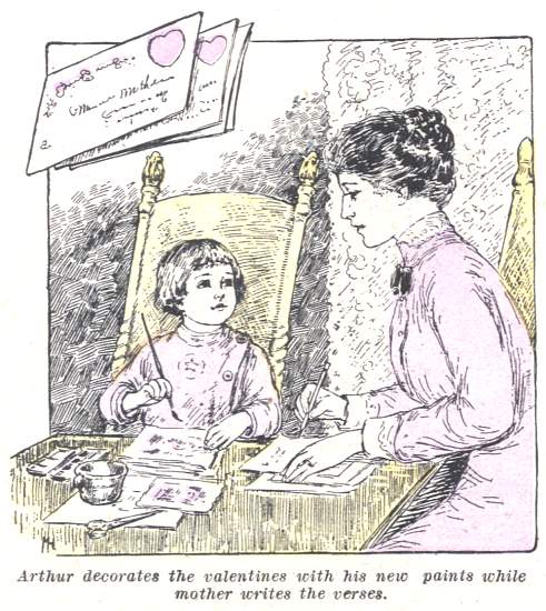 Illustration: Arthur decorates the valentines with his new paints while mother writes the verses.