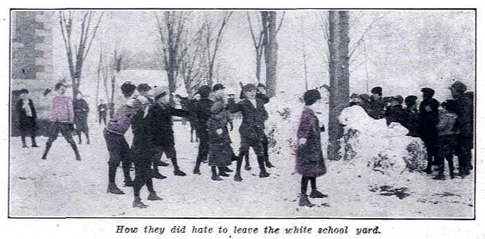 How they did hate to leave the white school yard.