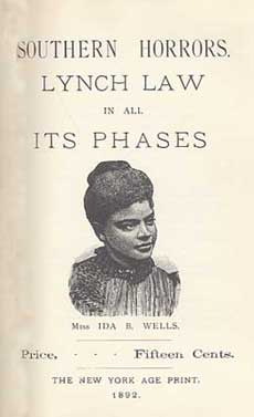 Original Pamphlet, "Southern Horrors: Lynch Law in all its Phases" by Ida B. Wells.