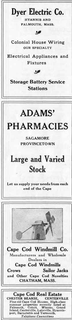 Dyer Electric, Adams' Pharmacies, Cape Cod Windmill, Cape Cod Real Estate.