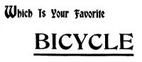 Which is your favorite Bicycle?