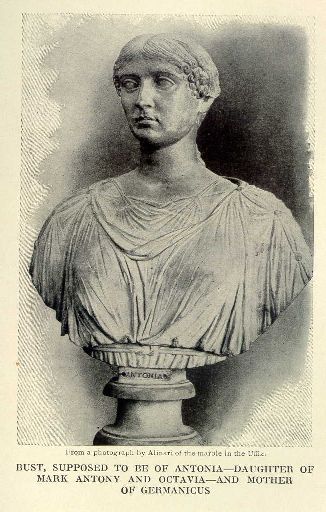 Bust, supposed to be of Antonia—daughter of Mark Antony and Octavia—and mother of Germanicus.