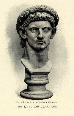 The Emperor Claudius.