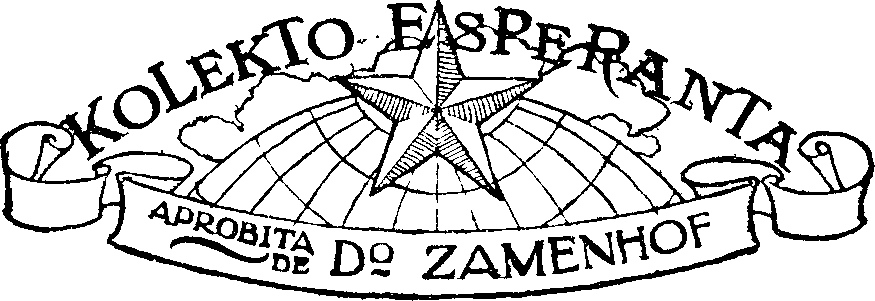 KoLekTo EsPeRanTa / APROBITA DE Dr ZAMENHOF