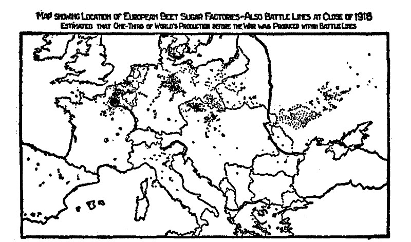 MAP SHOWING LOCATION OF EUROPEAN BEET SUGAR
FACTORIES—ALSO BATTLE LINES AT CLOSE OF 1918 ESTIMATED THAT ONE-THIRD
OF WORLDS PRODUCTION BEFORE THE WAR WAS PRODUCED WITHIN BATTLE LINES
Courtesy American Sugar Refining Co.