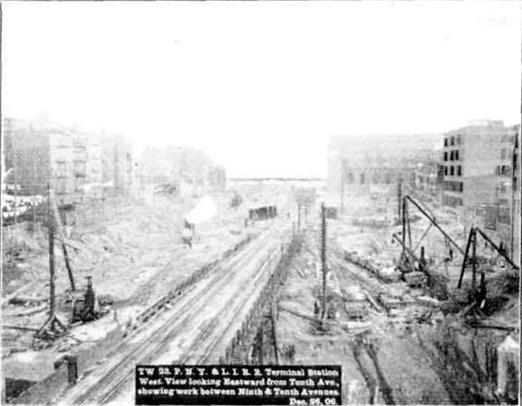 Plate L, Fig. 1.— TW 23, P.N.Y. & L.I.R.R. Terminal Station West. View looking Eastward from Tenth Ave., showing work between Ninth & Tenth Avenues. Dec. 26, 06.