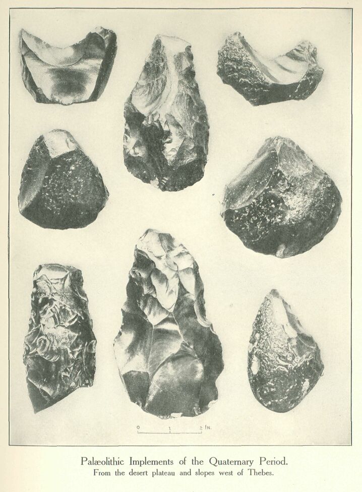 008.jpg Palaeolithic Implements of the Quaternary Period. From the Desert Plateau and Slopes West of Thebes. 