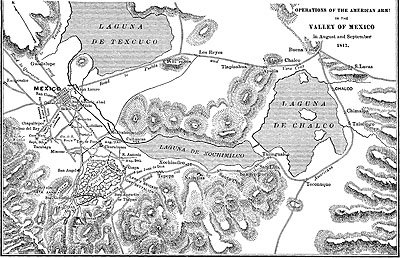 OPERATIONS OF THE AMERICAN ARMY IN THE VALLEY OF MEXICO in August and September 1847.