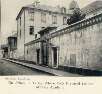 The School in Tarbes Where Foch Prepared for the Military Academy.