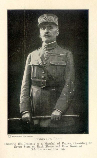 Ferdinand Foch.  Showing His Insignia as a Marshal of France, Consisting of Seven Stars on Each Sleeve and Four Rows of Oak Leaves on His Cap.