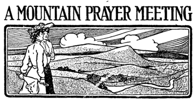 A Mountain Prayer Meeting