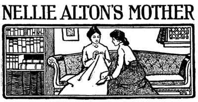 Nellie Alton’s Mother
