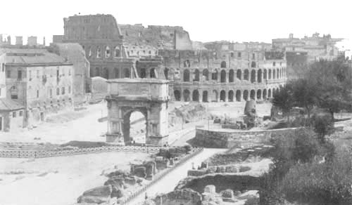 THE COLISEUM AND ARCH OF TITUS