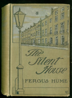 The Project Gutenberg eBook of The Silent House, by Hume.
