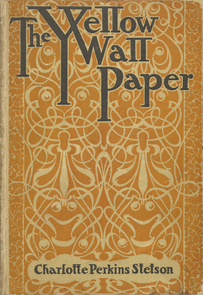 The Project Gutenberg eBook of The Yellow Wallpaper, by Charlotte Perkins  Gilman