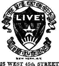 LIVE!
THE LIFE EXTENSION INSTITUTE INC.
NEW YORK. N. Y.
25 WEST 45th STREET