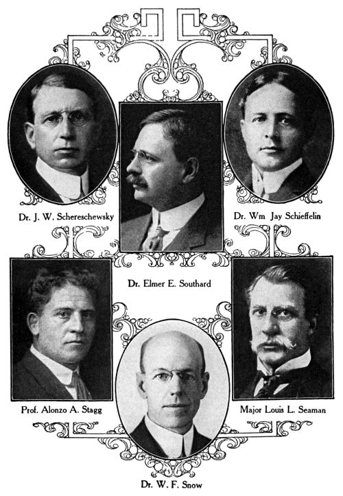 Dr. J. W. Schereschewsky,
Dr. Wm. Jay Schieffelin,
Dr. Elmer E. Southard,
Prof. Alonzo A. Stagg,
Major Louis L. Seaman,
Dr. W. F. Snow