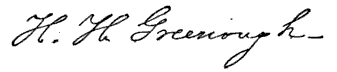 (signature) H. H. Greenough
