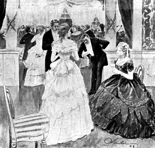 "THEN YOU KNOW MR. HOWARD?" SAID LUCILLE, WITH ANOTHER
GLANCE AT HER MOTHER. "YES," ... ANSWERED GAYERSON, BUT HAD NO TIME
FOR MORE, FOR THE NEXT DANCE WAS GIRAUD'S, WHO WAS ALREADY BOWING
BEFORE HER, AS BEFORE A DEITY.